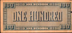 One Hundred Pount 1862 Confederate Bank Note